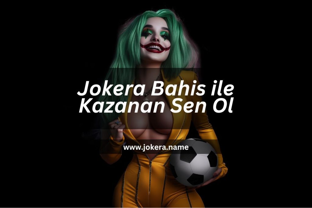 Jokera-name-bahis